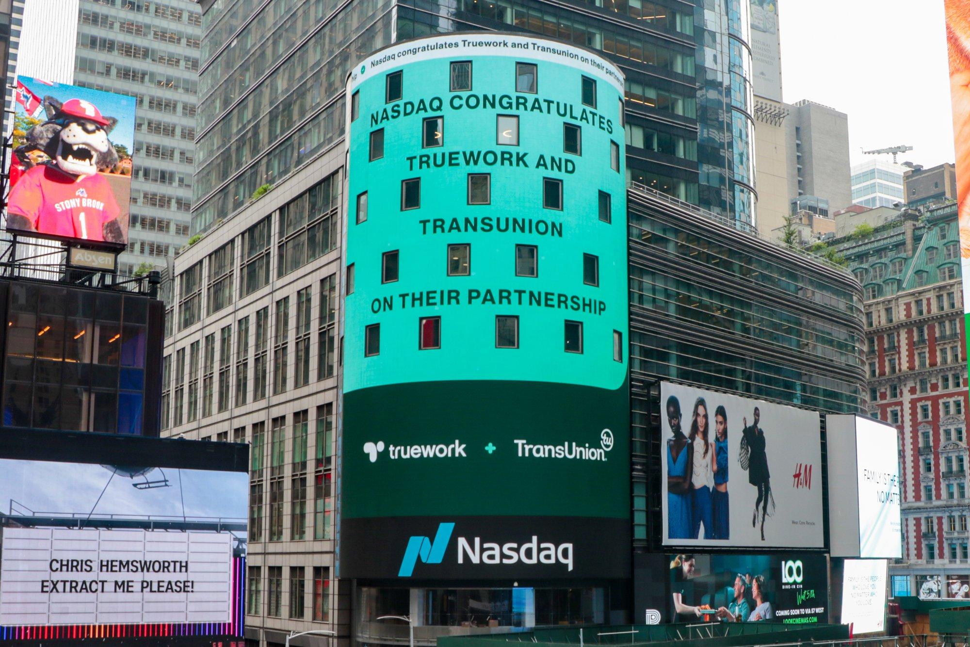 NASDAQ billboard with Truework and TransUnion