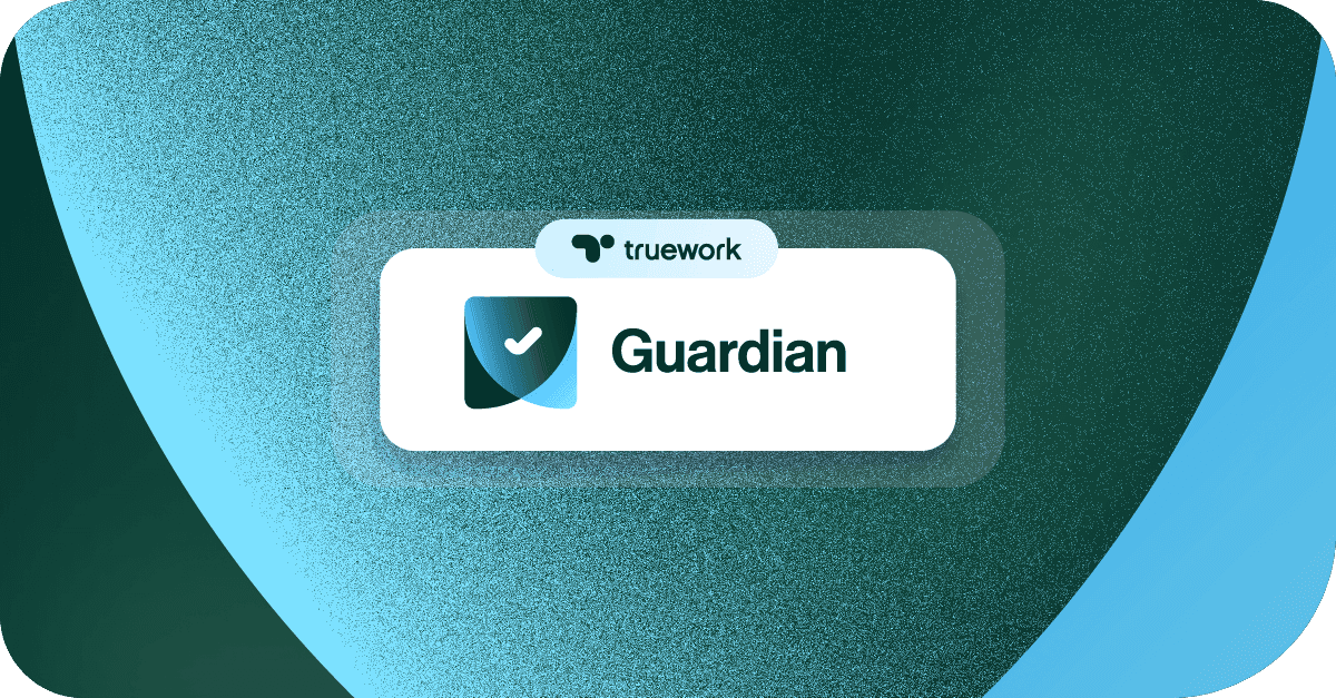 Truework Guardian